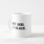 Mug J'ai rencontré Dieu et elle est noire (Devant gauche)
