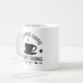 Mug J'Ai Seulement Besoin De Café (Devant gauche)