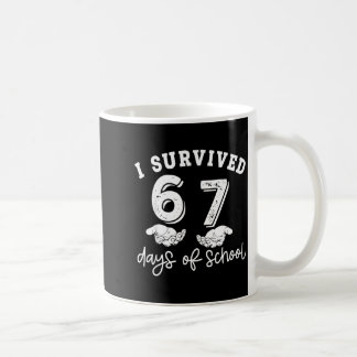 Mug J'ai survécu 67 jours d'école drôle 67 professeurs