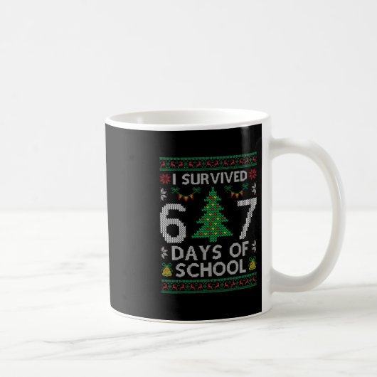 Mug J'ai survécu 67 jours d'école drôle six sept mème (Droite)