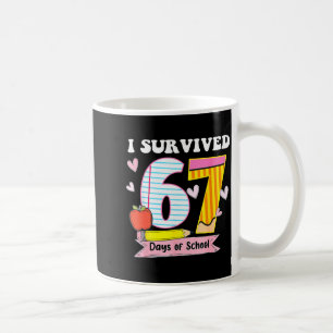 Mug J'ai survécu 67 jours d'école Mème drôle Professeu