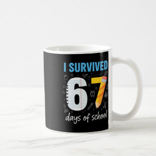 Mug J'ai survécu 67 jours d'école Mème drôle Professeu