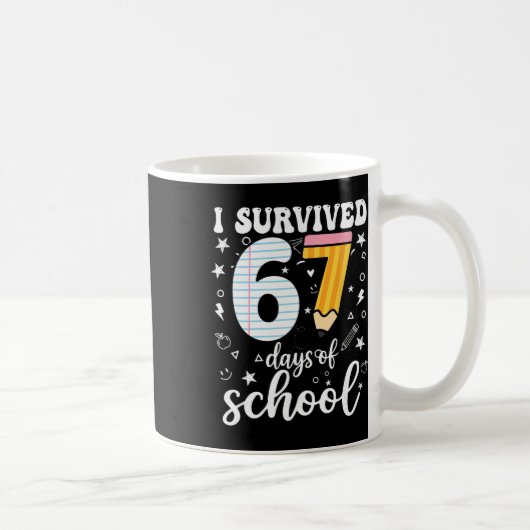 Mug J'ai survécu 67 jours d'école Mème drôle Professeu (Droite)