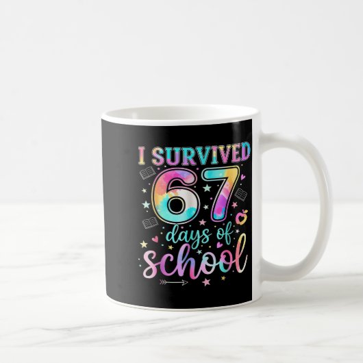 Mug J'ai survécu 67 jours d'école Mème drôle Professeu (Droite)