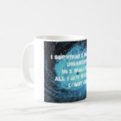 Mug J'ai survécu à 2 catastrophes naturelles dans une (Devant gauche)
