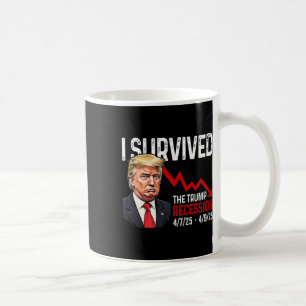 Mug J'ai survécu à la récession Trump 4725 4925 Trump