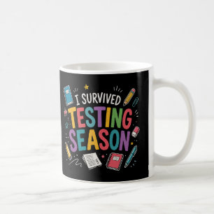 Mug J'ai survécu à la saison des tests Humour scolaire