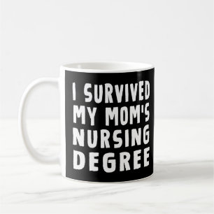 Mug J'ai survécu à l'école de soins infirmiers de ma m