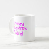 Mug J'ai survécu à mes filles épousant le rose (Devant gauche)