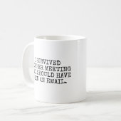 Mug J'ai survécu à une autre réunion (Devant gauche)
