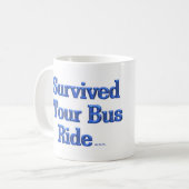 Mug J'ai survécu à une tournée en bus (Devant gauche)