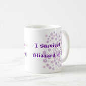 Mug J'ai survécu au Blizzard de 2011 (Devant droit)