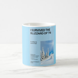 Mug J'ai survécu au Blizzard de '78