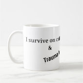 Mug J'ai survécu avec du café et des liens traumatisme (Gauche)
