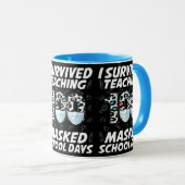 Mug J'Ai Survécu En Enseignant 100 Jours Scolaires Mas (Devant droit)