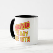 MUG J'AI SURVÉCU VENDREDI 13 (Devant gauche)