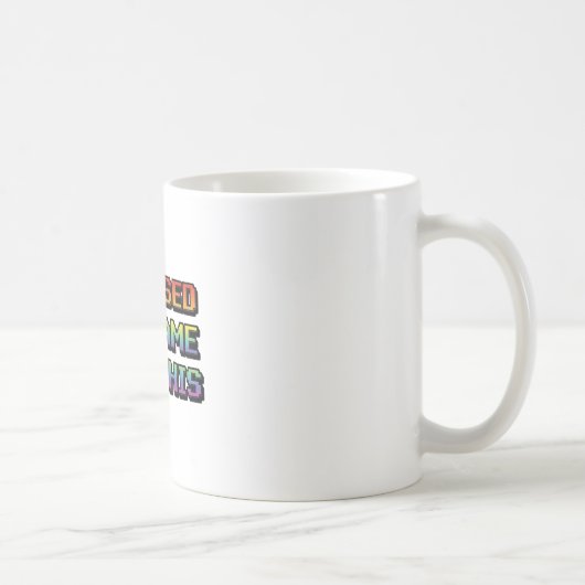 Mug "J'Ai Suspendu Mon Jeu Pour Ça" (Droite)