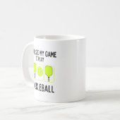 Mug J'ai suspendu mon jeu pour jouer au pickleball (Devant gauche)