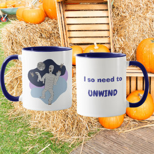 Mug J'ai tellement besoin de me détendre Mummy drôle D
