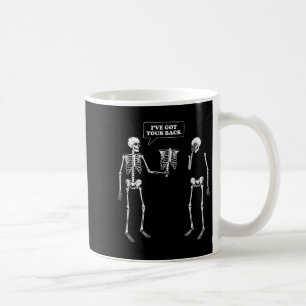 Mug J'Ai Ton Dos _ Drôle Pun Skeleton