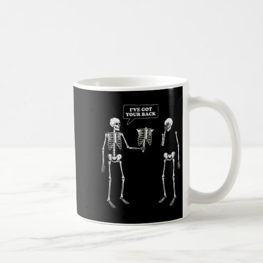 Mug J'Ai Ton Dos _ Drôle Pun Skeleton (Droite)
