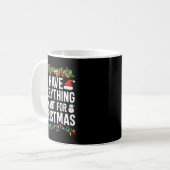 Mug J'ai tout ce que je veux pour Noël C'est moi je su (Devant gauche)