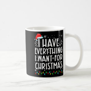 Mug J'ai tout ce que je veux pour Noël C'est moi que j