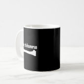 Mug J'Ai Trouvé Ce Humerus Drôle Science Anatomie Pun (Devant gauche)