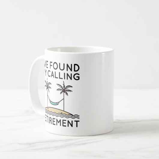 Mug J'ai trouvé ma retraite (Devant gauche)