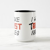 Mug J'ai tRUST émet RBC (Centre)