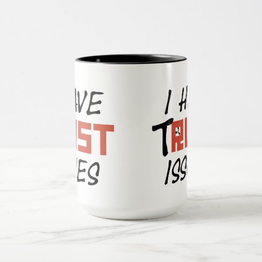 Mug J'ai tRUST émet RBC (Centre)