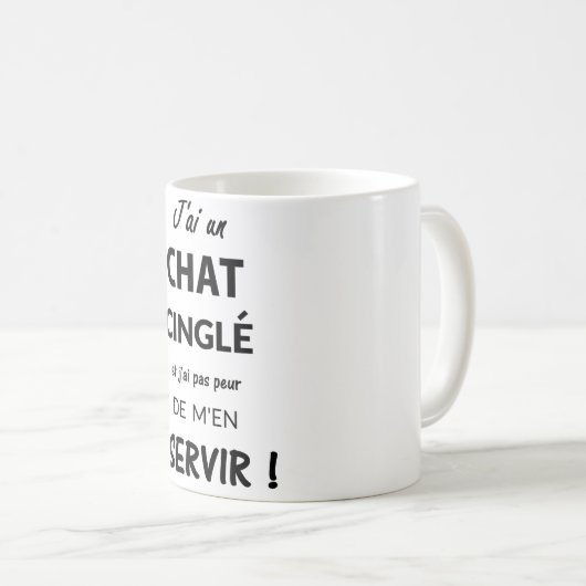 MUG J'AI UN CONVERSATION CINGLÉ ET J'AI PAS PEUR D (Devant droit)
