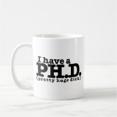 Mug J'ai un doctorat (Gauche)