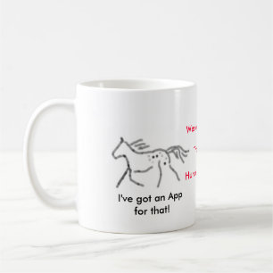 Mug J'ai un $$etAPP pour cela ! Appaloosa