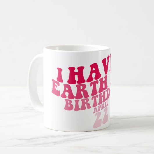 Mug J'ai un Jour des terres (Devant gauche)