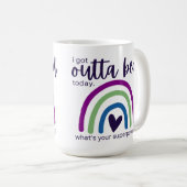 Mug J'Ai Un Lit Outta Aujourd'Hui (Devant droit)