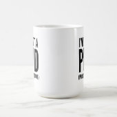 Mug J'ai un PHD (projet à moitié terminé) (Centre)