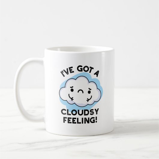 Mug J'Ai Un Pun Météo Drôle Pour Le Nuage (Gauche)
