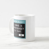 Mug J'ai un tableur pour ça Drôle de bureau (Devant gauche)
