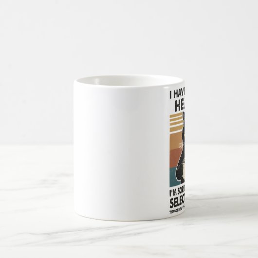 Mug J'ai une audition sélective Je suis désolé Vous (Centre)