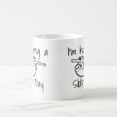 Mug J'ai une journée de fête (Centre)