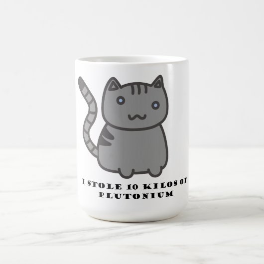 Mug J'ai volé 10 kilos de plutonium (Centre)