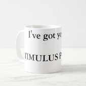 Mug J'ai votre ...... PAQUET de STIMULUS, conceptuel… (Devant gauche)
