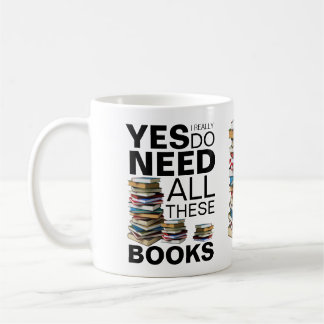 Mug J'ai vraiment besoin de tous ces livres