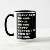Mug J'ai vu des choses horribles sur le noir (Gauche)