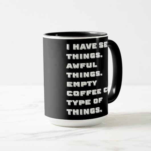 Mug J'ai vu des choses horribles sur le noir (Devant droit)
