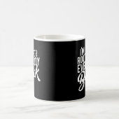 Mug J'Aiguille Pour Tous Les Noirs (Centre)