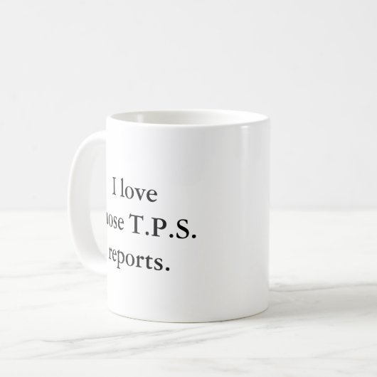 Mug J'aime ces T.P.S. Reports (Devant gauche)