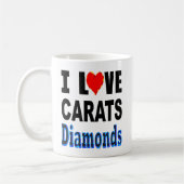 Mug J'aime des diamants de carats (Gauche)