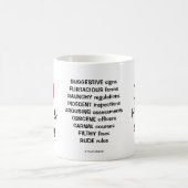 Mug J'aime des raisons effrontées de santé et sécurité (Centre)